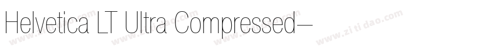 Helvetica LT Ultra Compressed字体转换